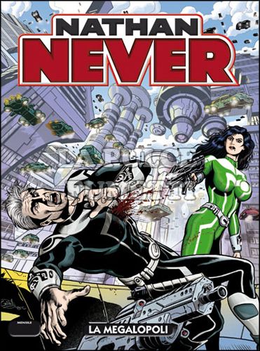 NATHAN NEVER # 257: LA MEGALOPOLI
